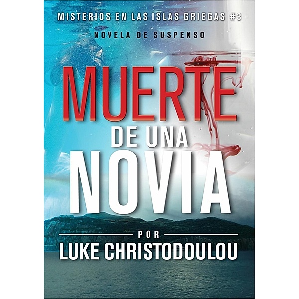 LA MUERTE DE UNA NOVIA, Luke Christodoulou