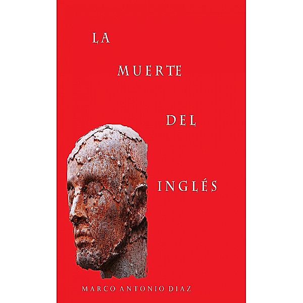 La Muerte del Inglés, Marco Antonio Diaz