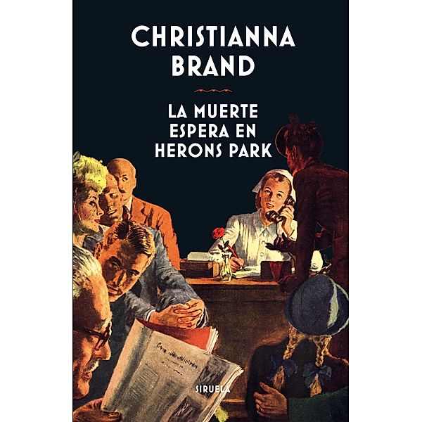 La muerte espera en Herons Park / Libros del Tiempo Bd.349, Christianna Brand
