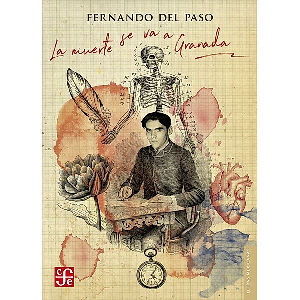 La muerte se va a Granada / Letras Mexicanas, Fernando del Paso