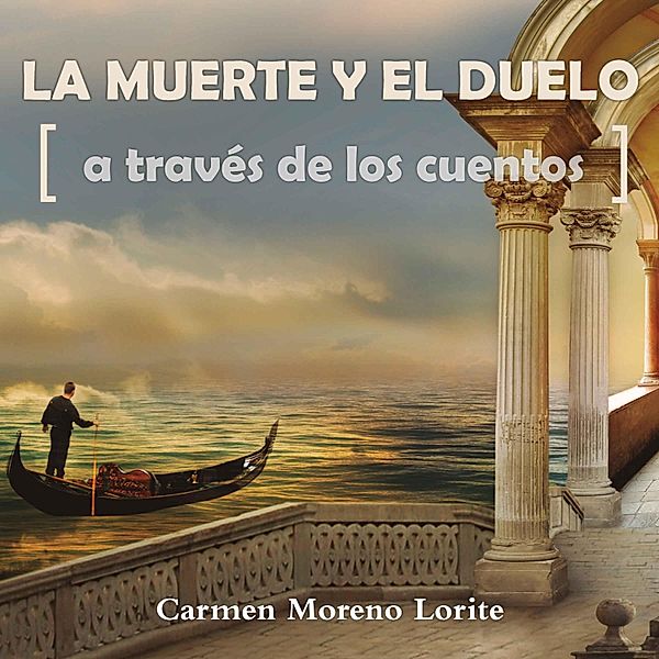 La muerte y el duelo a través de los cuentos, Carmen Moreno Lorite