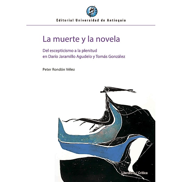 La muerte y la novela, Peter Rondón Vélez