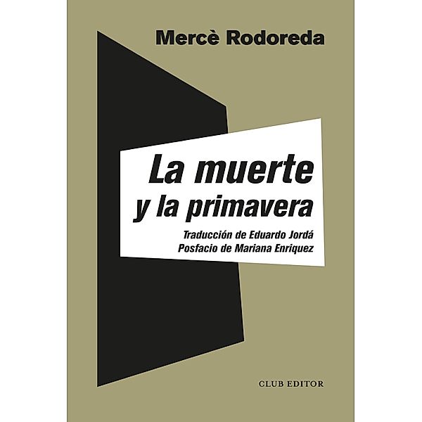 La muerte y la primavera, Mercè Rodoreda