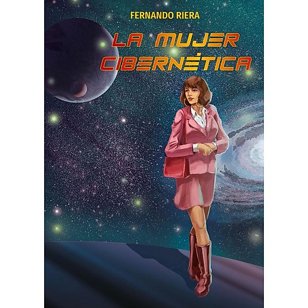 La mujer cibernética, Fernando Riera