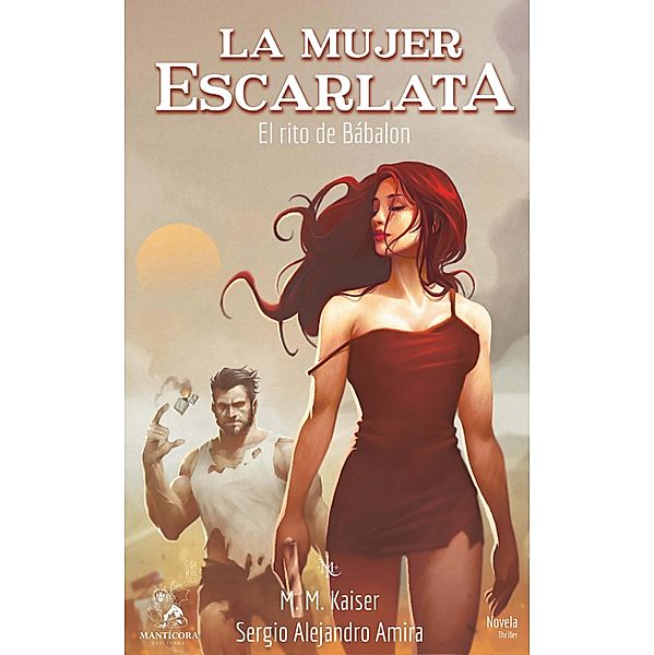 La mujer escarlata, Martín Muñoz Kaiser