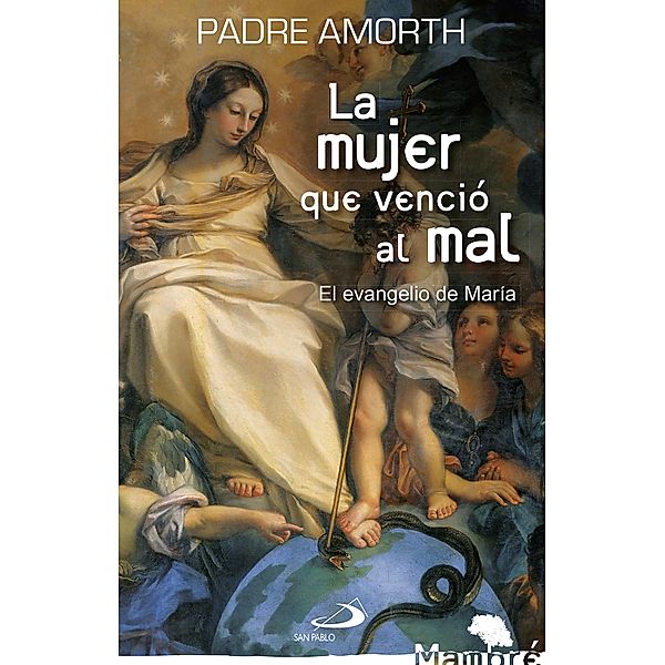 La mujer que venció al mal / Mambré Bd.16, Gabriele Amorth