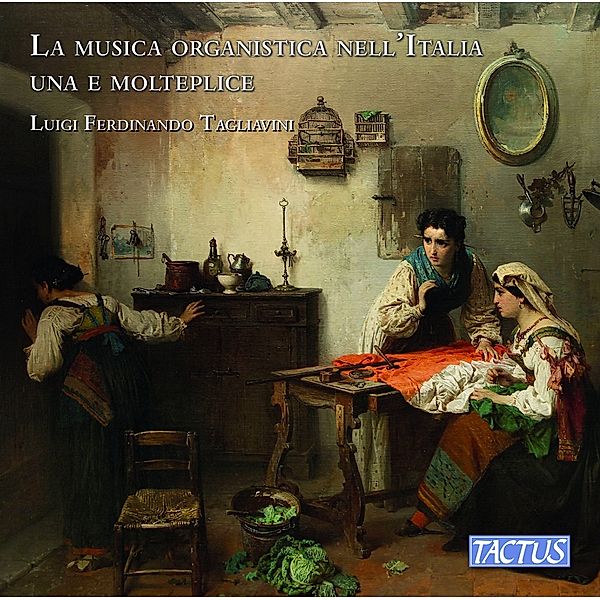 La Musica Organistica Nell'Italia Una E Molteplice, Luigi Ferdinando Tagliavini