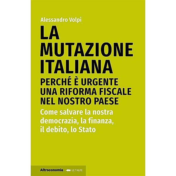 La mutazione italiana / Saggio Bd.1, Alessandro Volpi