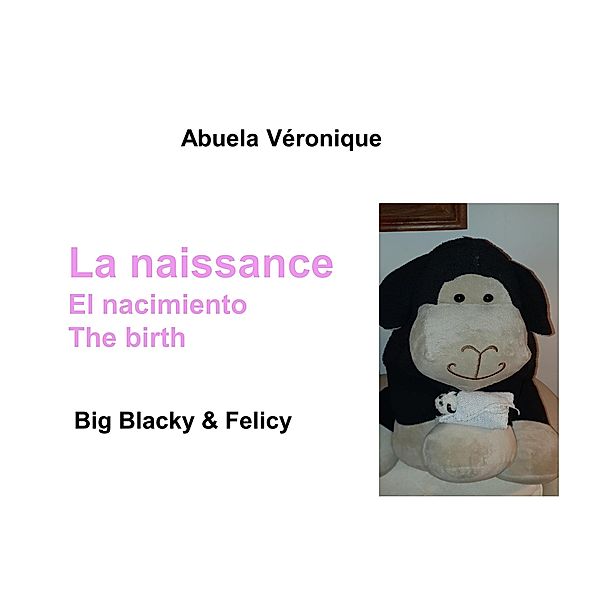 La naissance, Abuela Véronique