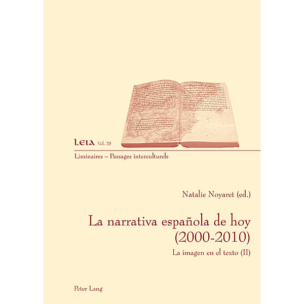 La narrativa española de hoy (2000-2010)