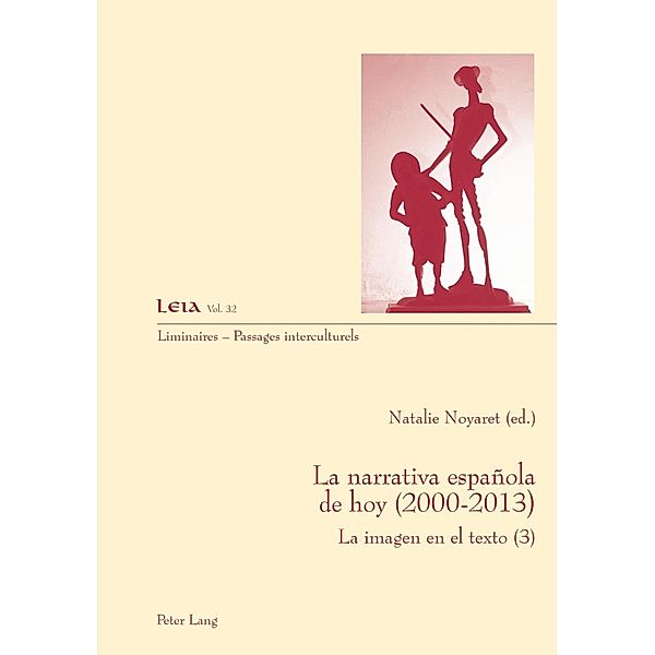La narrativa espanola de hoy (2000-2013)