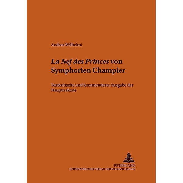 La Nef des Princes von Symphorien Champier, Andrea Wilhelmi