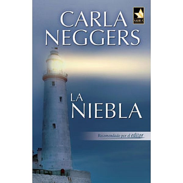 La niebla / Mira, Carla Neggers