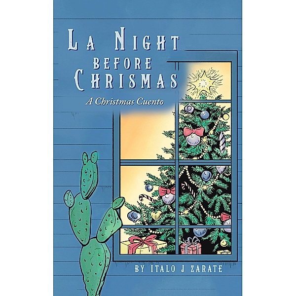 La Night Before Christmas, Italo J. Zarate