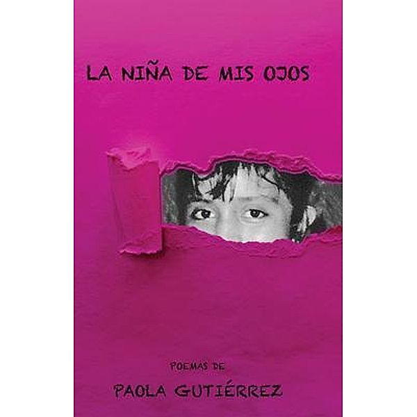 La Niña de Mis Ojos, Paola Gutiérrez