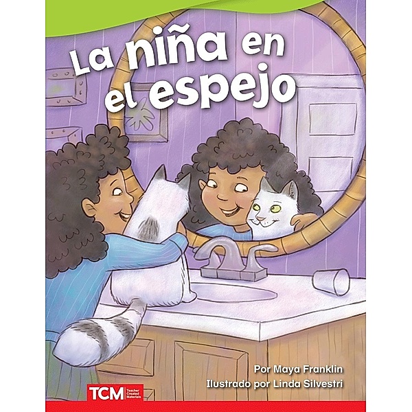 La nina en el espejo (The Girl in the Mirror) Read-along ebook, Maya Franklin