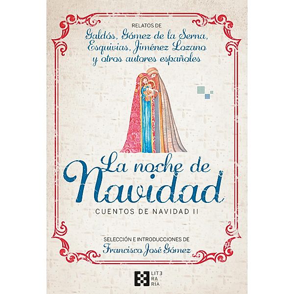 La noche de Navidad. Cuentos de Navidad II / Literaria Bd.26, VV. AA.