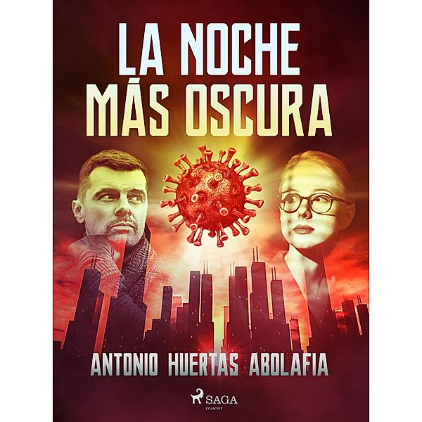 La noche más oscura, Antonio Huertas Abolafia