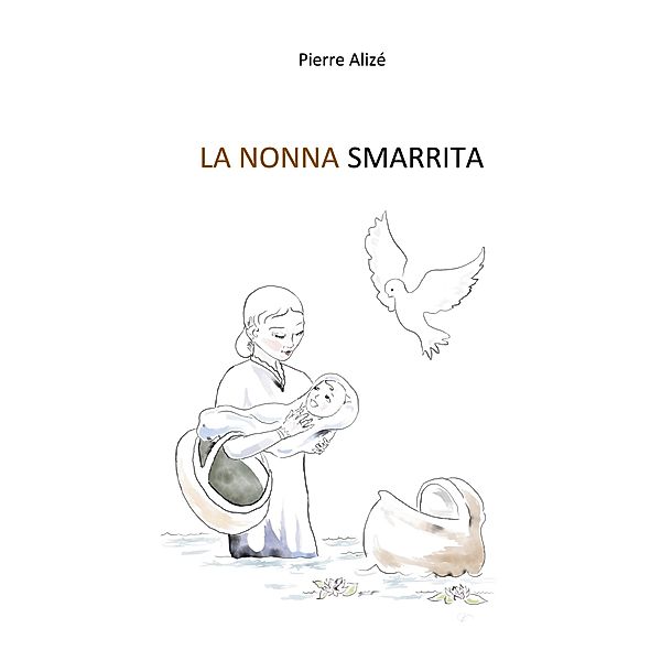 La nonna smarrita, Pierre Alizé