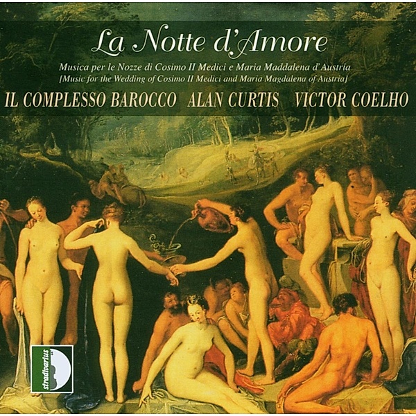 La Notte D'Amore, Il Complesso Barocco, Curtis