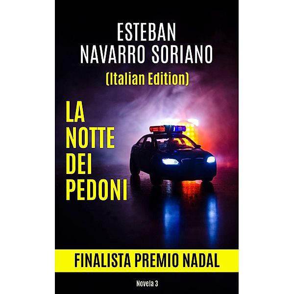 La Notte dei Pedoni, Esteban Navarro Soriano