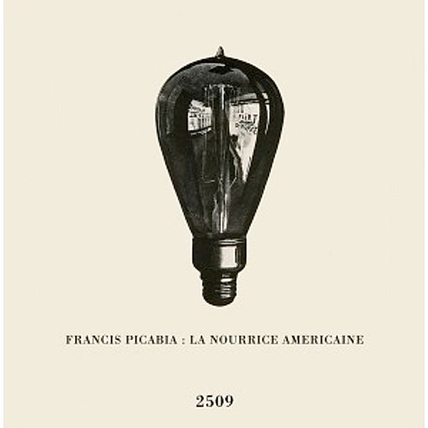 La Nourrice Americaine, Francis Picabia
