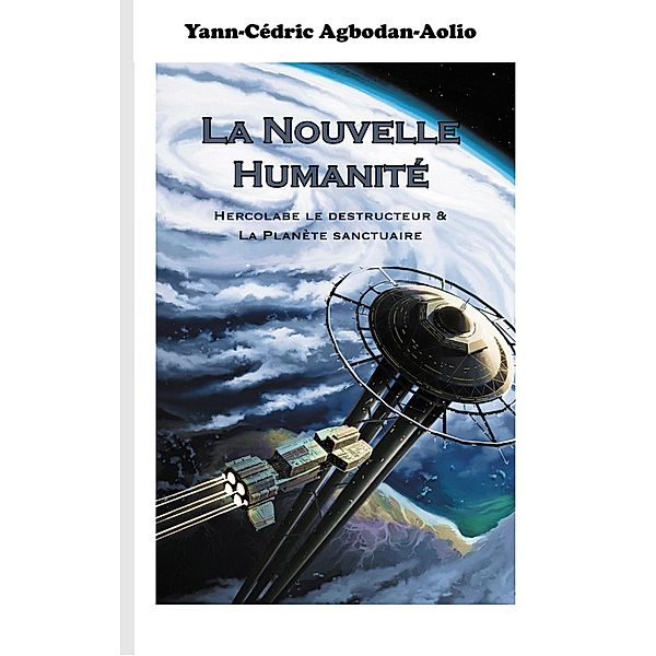 La Nouvelle Humanité, Yann-Cédric Agbodan-Aolio