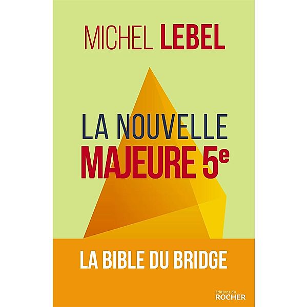 La nouvelle Majeure 5e, Michel Lebel