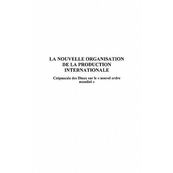 La nouvelle organisation de laproduction internationale / Hors-collection, Engel Stefan