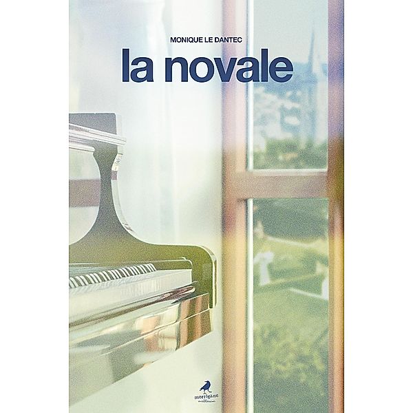 La novale, Monique Le Dantec