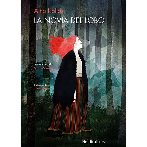 La novia del lobo / Ilustrados, Aino Kallas