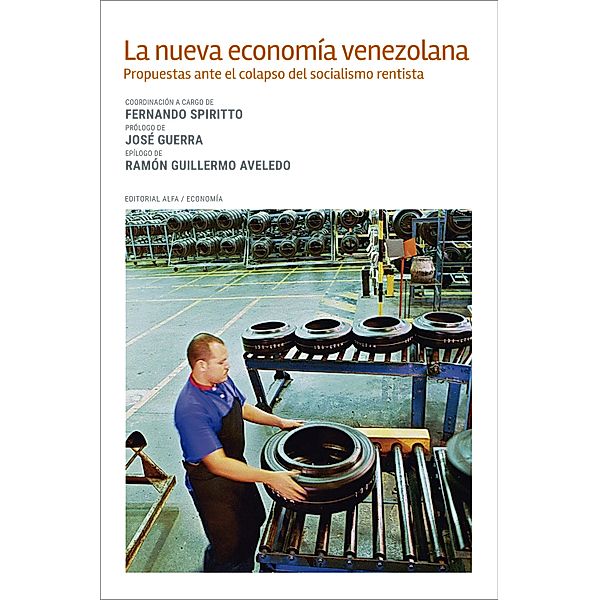 La nueva economía venezolana / Trópicos Bd.126
