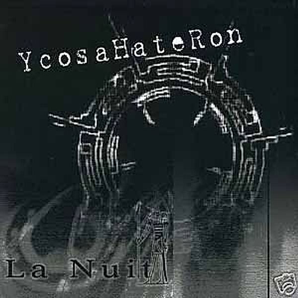 La Nuit, Ycosahateron