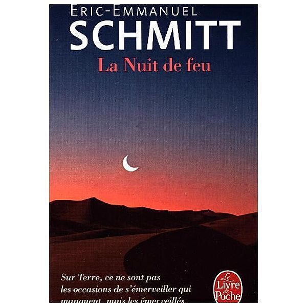 La Nuit de feu, Eric-Emmanuel Schmitt
