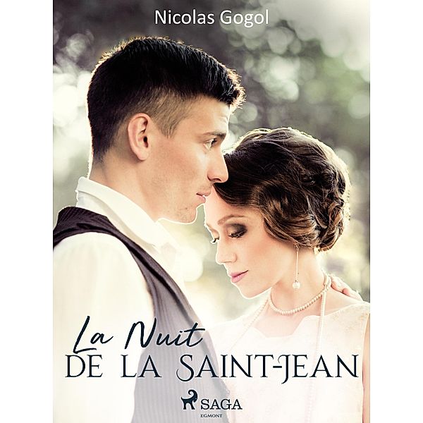 La Nuit de la Saint-Jean / Grands Classiques, Nikolai Gogol