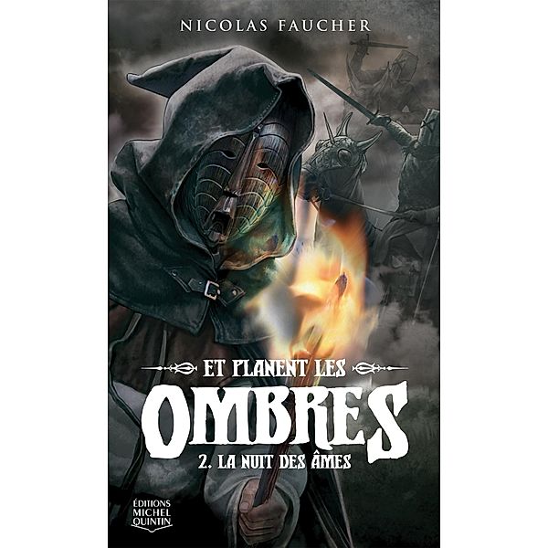 La nuit des ames / Editions Michel Quintin, Faucher Nicolas Faucher