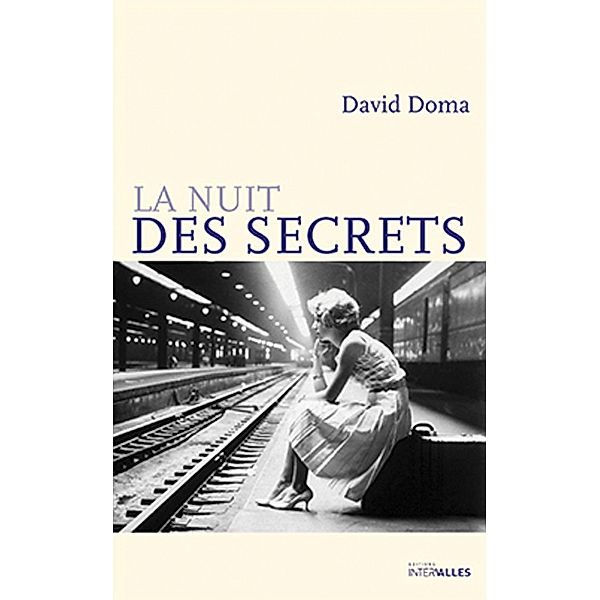 La Nuit des secrets, David Doma