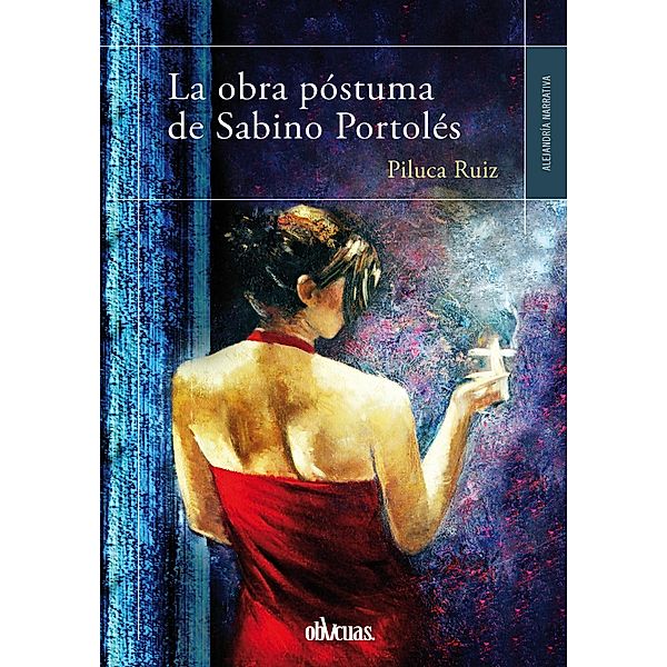 La obra póstuma de Sabino Portolés, Piluca Ruiz