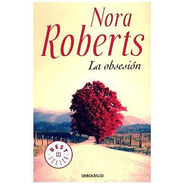 La obsesión, Nora Roberts