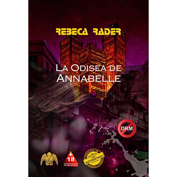 La odisea de Annabelle, Rebeca Rader