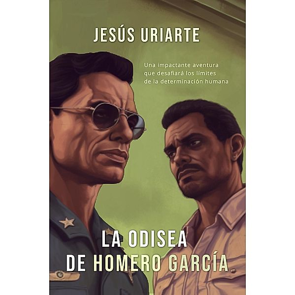 La Odisea de Homero García, Jesus Uriarte