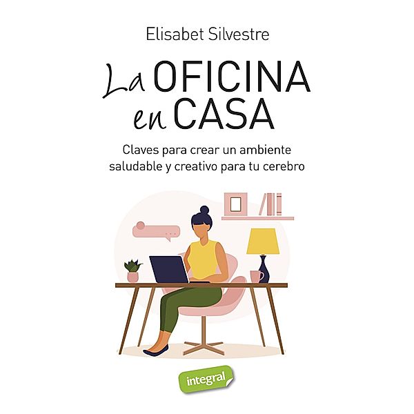 La oficina en casa, Elisabet Silvestre