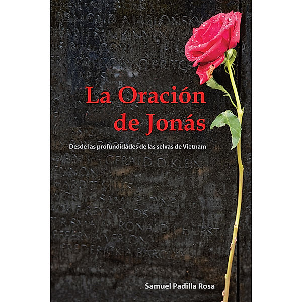 La Oracion De Jonas, Samuel Padilla Rosa
