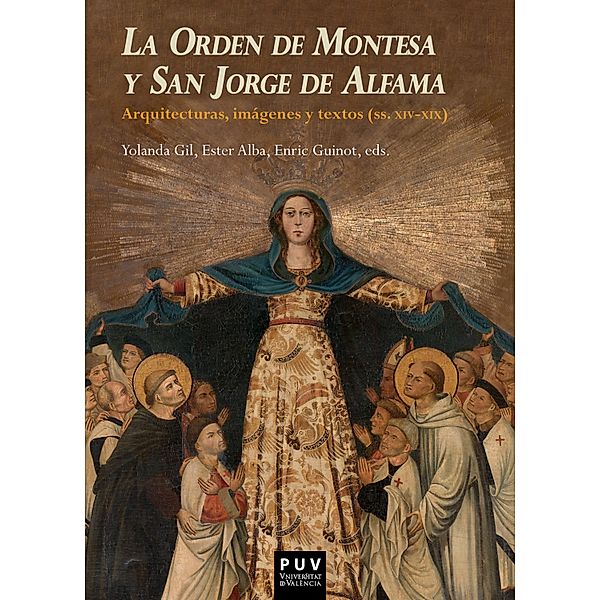 La Orden de Montesa y San Jorge de Alfama / NEXUS Bd.3, Aavv