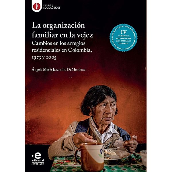 La organización familiar en la vejez, Ángela María Jaramillo DeMendoza