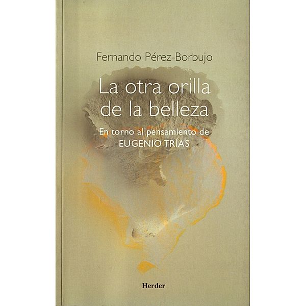 La otra orilla de la belleza, Fernando Pérez-Borbujo