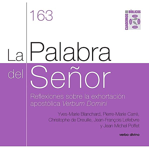 La Palabra del Señor / Cuadernos Bíblicos, Yves-Marie Blanchard, Jean Michel Poffet