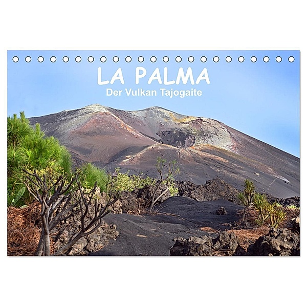 La Palma - der Vulkan Tajogaite (Tischkalender 2024 DIN A5 quer), CALVENDO Monatskalender, Katharina Hubner