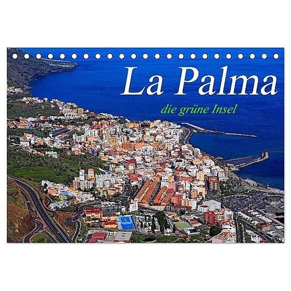 La Palma - die grüne Insel (Tischkalender 2025 DIN A5 quer), CALVENDO Monatskalender, Calvendo, M. Dietsch