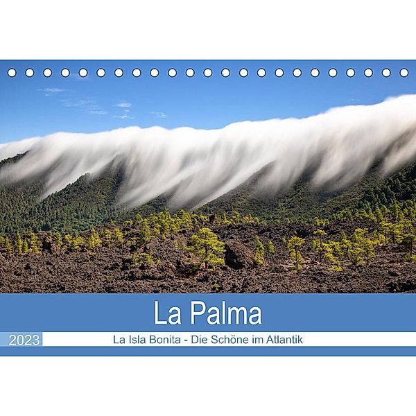 La Palma - Die Schöne im Atlantik (Tischkalender 2023 DIN A5 quer), Juergen Schonnop